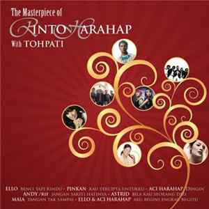 Download Tohpati, Various - The Masterpiece Of Rinto Harahap