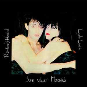 Download Rowland S. Howard / Lydia Lunch - Some Velvet Morning