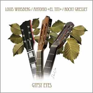 Download Louis Winsberg, Antonio El Titi, Rocky Gresset - Gypsy Eyes