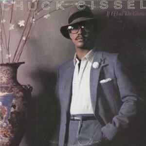Download Chuck Cissel - If I Had The Chance