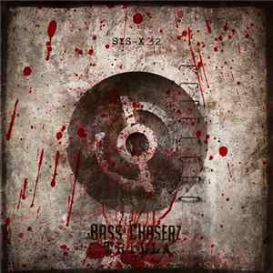 Download Bass Chaserz - Trilla