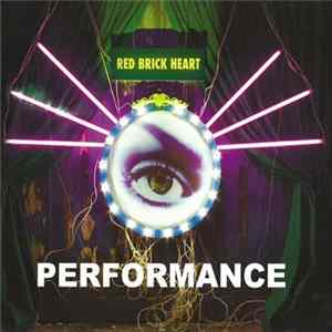 Download Performance - Red Brick Heart