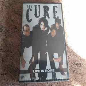 Download The Cure - Live in Rome