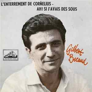 Download Gilbert Bécaud - L'Enterrement De Cornelius