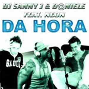 Download DJ Sanny J & D@niele Feat. Neon - Da Hora