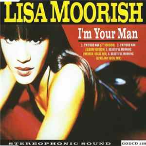 Download Lisa Moorish - I'm Your Man