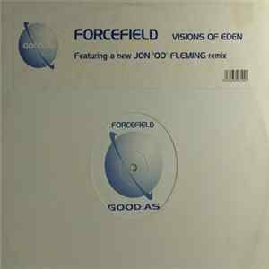 Download Forcefield - Visions Of Eden