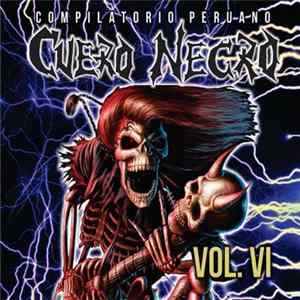 Download Various - Compilatorio Peruano - Cuero Negro Vol. VI