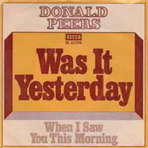 Download Donald Peers - Was It Yesterday