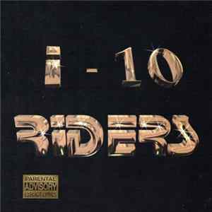 Download Various - I-10 Riders Vol.1