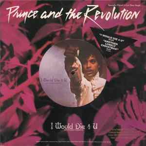 Download Prince And The Revolution - I Would Die 4 U (Extended Version)
