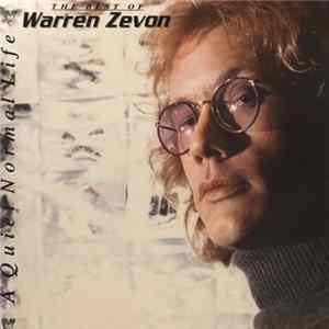 Download Warren Zevon - A Quiet Normal Life: The Best Of Warren Zevon