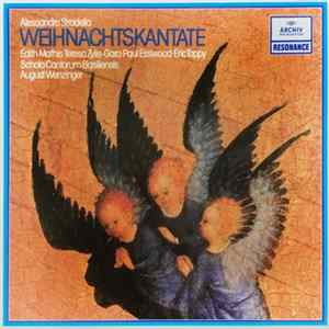 Download Alessandro Stradella, Edith Mathis, Teresa Zylis-Gara, Paul Esswood, Eric Tappy, Schola Cantorum Basiliensis, August Wenzinger - Weihnachtskantate