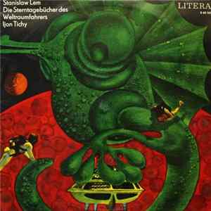 Download Stanisław Lem - Die Sterntagebücher Des Weltraumfahrers Ijon Tichy