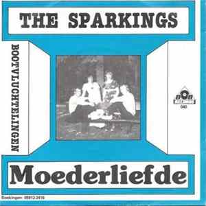 Download The Sparkings - Moederliefde
