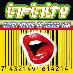 Download Infinity - Ilyen Nincs És Mégis Van