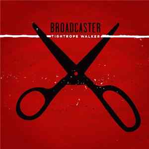 Download Broadcaster - Tightrope Walker