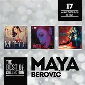 Download Maya Berović - The Best Of Collection [17 Vanvremenskih Hitova]
