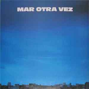 Download Mar Otra Vez - No He Olvidado Cómo Jugar Embarrado / Fiesta Del Diablo Y El Cerdo