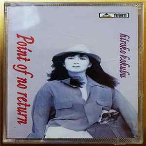 Download Hiroko Kokubu - Point Of No Return