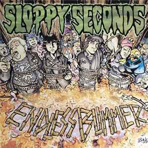 Download Sloppy Seconds - Endless Bummer