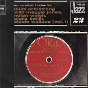 Download Louis Armstrong With Maggie Jones, Nolan Welsh, Clara Smith, Sippie Wallace - Louis Armstrong With Maggie Jones, Nolan Welsh, Clara Smith, Sippie Wallace (Vol. 1)
