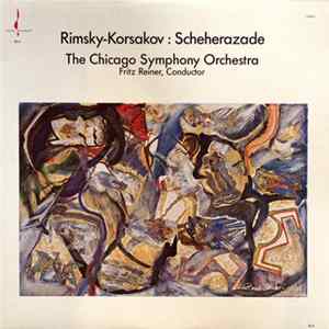 Download Rimsky-Korsakoff / Fritz Reiner / Chicago Symphony Orchestra - Scheherazade