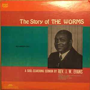 Download Rev. J.W. Evans - The Story Of The Worms