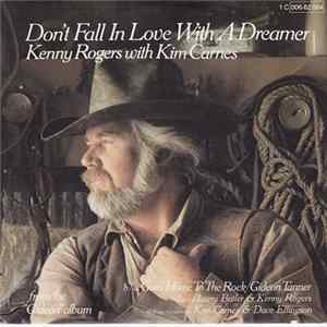 Download Kenny Rogers With Kim Carnes - Don't Fall In Love With A Dreamer