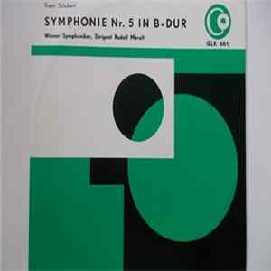 Download Franz Schubert, Wiener Symphoniker - Symphonie Nr. 5 In B-Dur