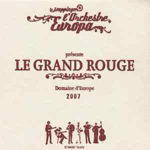 Download Wuppinger & L'Orchestre Europa - Le Grand Rouge