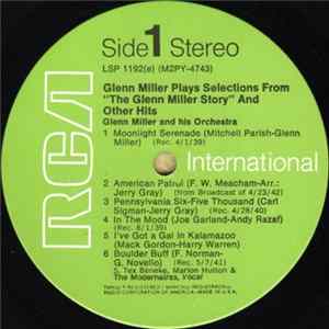 Download Glenn Miller And His Orchestra - Glenn Miller Plays Selections From "The Glenn Miller Story" And Other Hits