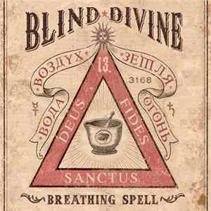 Download Blind Divine - Breathing Spell