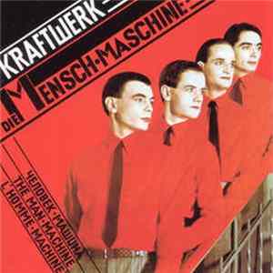 Download Kraftwerk - Die Mensch-Maschine