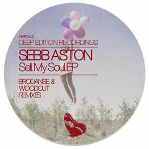 Download Sebb Aston - Sell My Soul EP