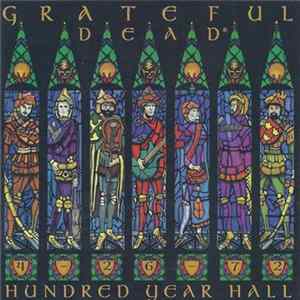 Download Grateful Dead - Hundred Year Hall