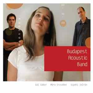 Download Budapest Acoustic Band - Kapcsolatok