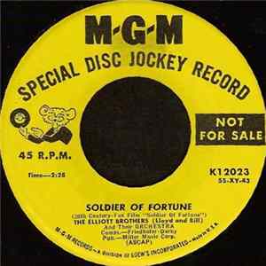 Download The Elliott Brothers, (Lloyd And Bill) And Their Orchestra - Soldier Of Fortune