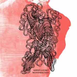 Download Kriminaaliset Metsänhaltijat - Anarkkia, Kaaos, Maailmanloppu!