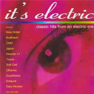 Download Various - It's Electric (Classic Hits From An Electric Era)
