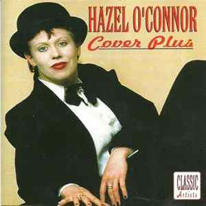 Download Hazel O'Connor - Cover Plus