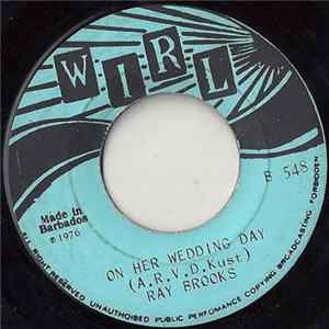 Download Ray Brooks - On Her Wedding Day / That's Why It's You