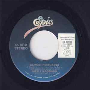 Download Merle Haggard - Almost Persuaded