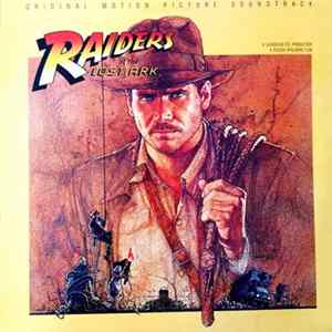 Download John Williams - Raiders Of The Lost Ark (Original Motion Picture Soundtrack)