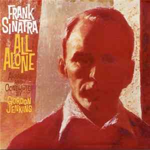 Download Frank Sinatra - All Alone