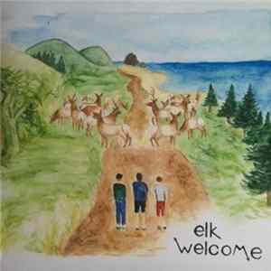 Download Elk Welcome - Elk Welcome
