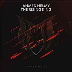 Download Ahmed Helmy - The Rising King