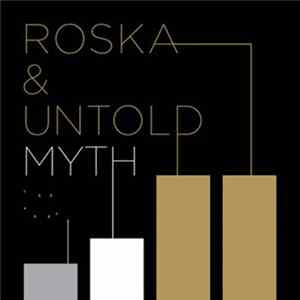 Download Roska & Untold - Myth