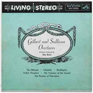 Download Alan Ward - Gilbert And Sullivan Overtures