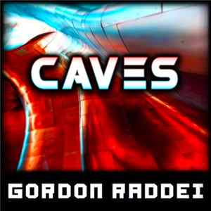 Download Gordon Raddei - Caves
